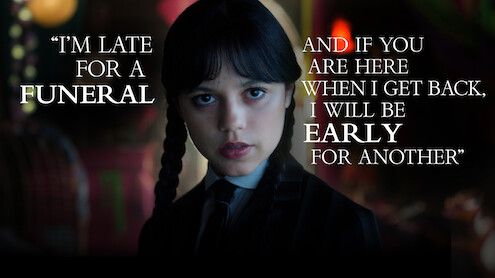 Wednesday (Jenna Ortega) One Liner