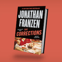 Book cover of "The Corrections" by Jonathan Franzen, featuring bold text and an image of a family gathered around a dinner table, set against an orange background. 25th anniversary edition.