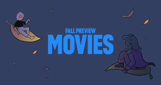 New Movies You Can Watch on Netflix This Fall