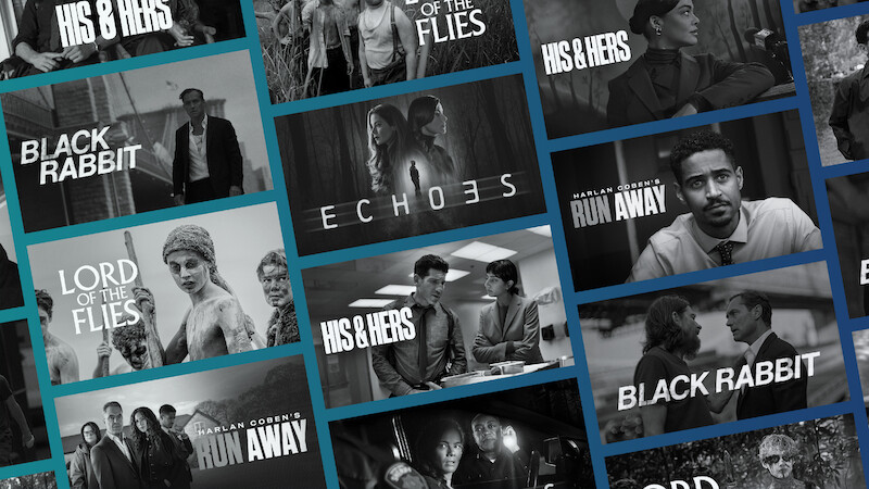 Collage of various TV show and movie promotional images including titles like Black Rabbit, His & Hers, Lord of the Flies, Echoes, and Run Away, with diverse characters displayed in dramatic settings.